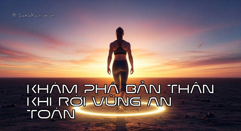 Vượt qua vùng an toàn