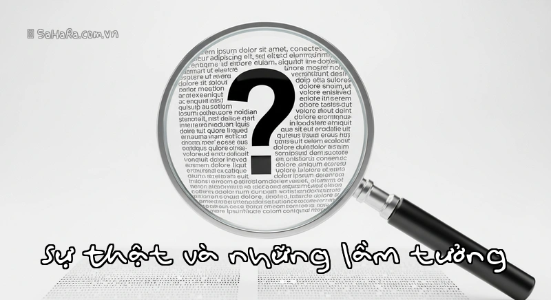 Sự thật và những lầm tưởng Kiểm tra thông tin STT bảo vệ môi trường